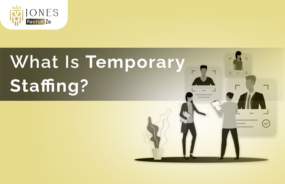 What Is Temporary Staffing