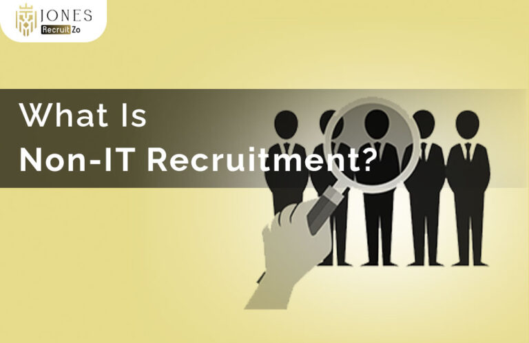 What is Non-IT Recruitment