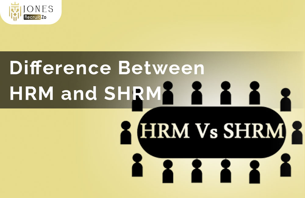 Difference Between SHRM and HRM